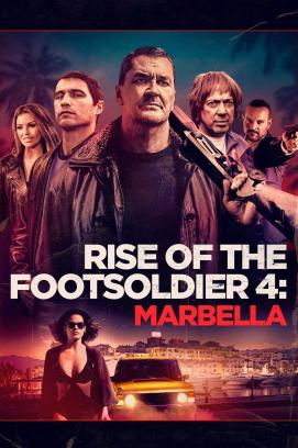 Rise of the Footsoldier: Marbella