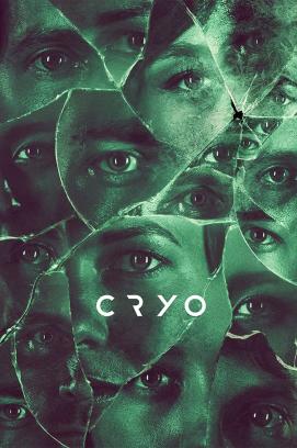 Cryo - Mit dem Erwachen beginnt der Alptraum